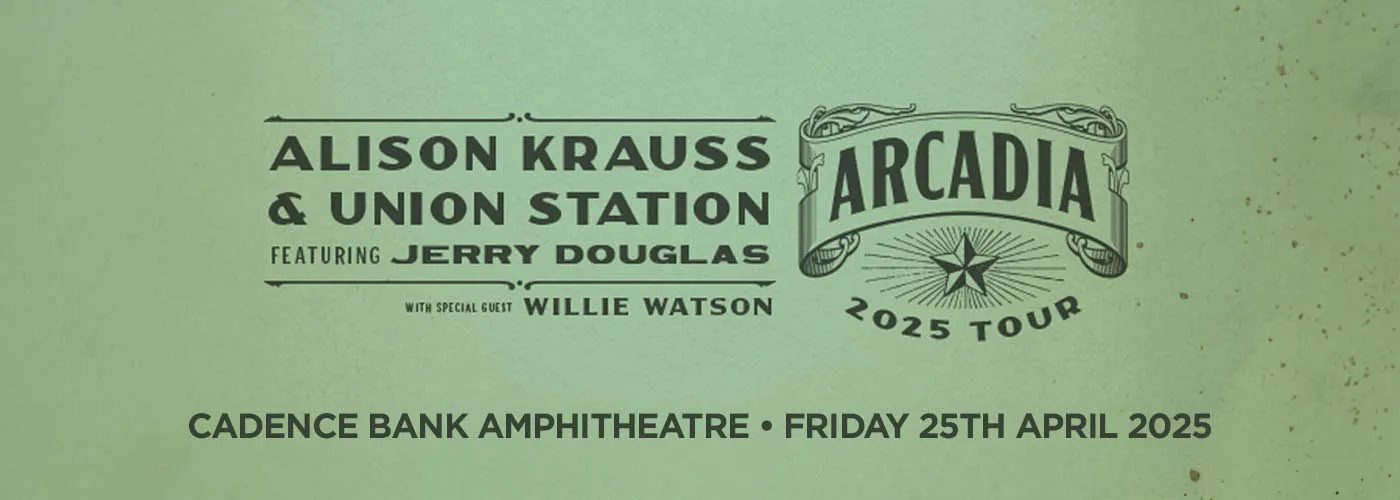 Alison Krauss and Union Station, Jerry Douglas &amp; Willie Watson